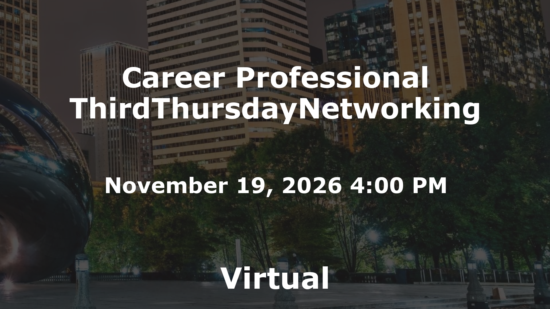 Career Professional ThirdThursdayNetworking event image